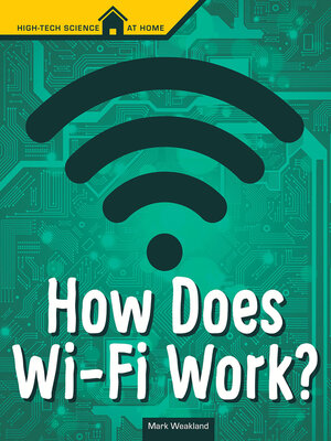 cover image of How Does Wi-Fi Work?